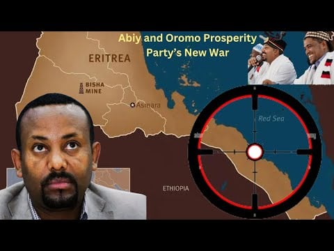 Abiy Ahmed’s [Mad Dog of Horn of Africa ] Next Target -  Eritrea and Somalia